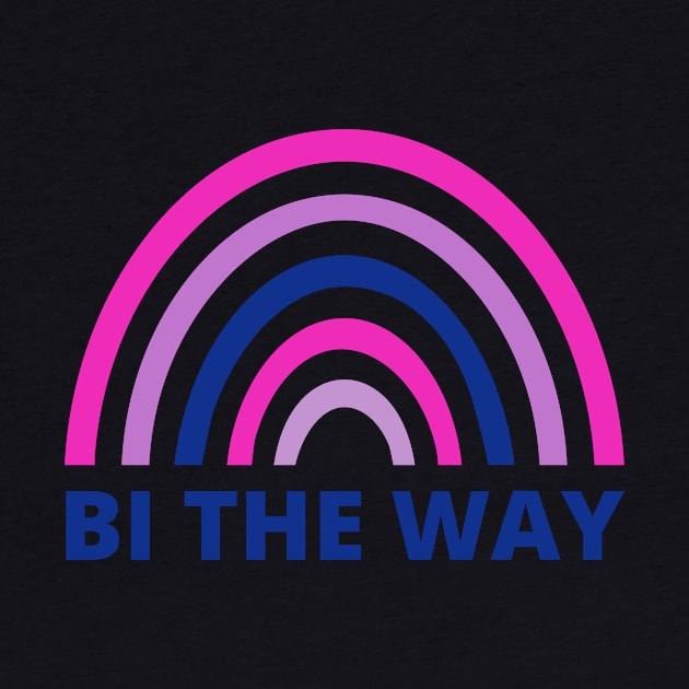 Bi The Way Bri Pride by Dog & Rooster